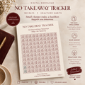 100 Day No Takeaway Tracker